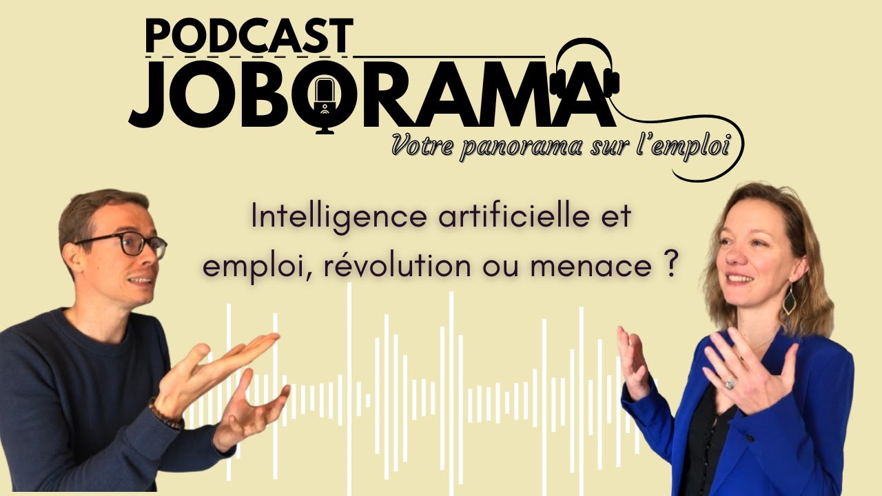 Intelligence artificielle et emploi : révolution ou menace ? JOBORAMA panorama emploi