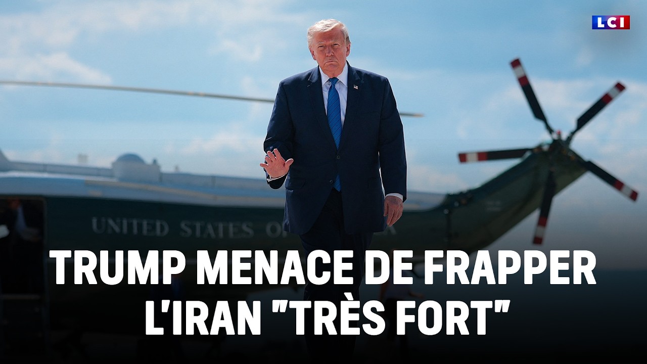 Donald Trump menace de frapper l'Iran "très fort"｜LCI