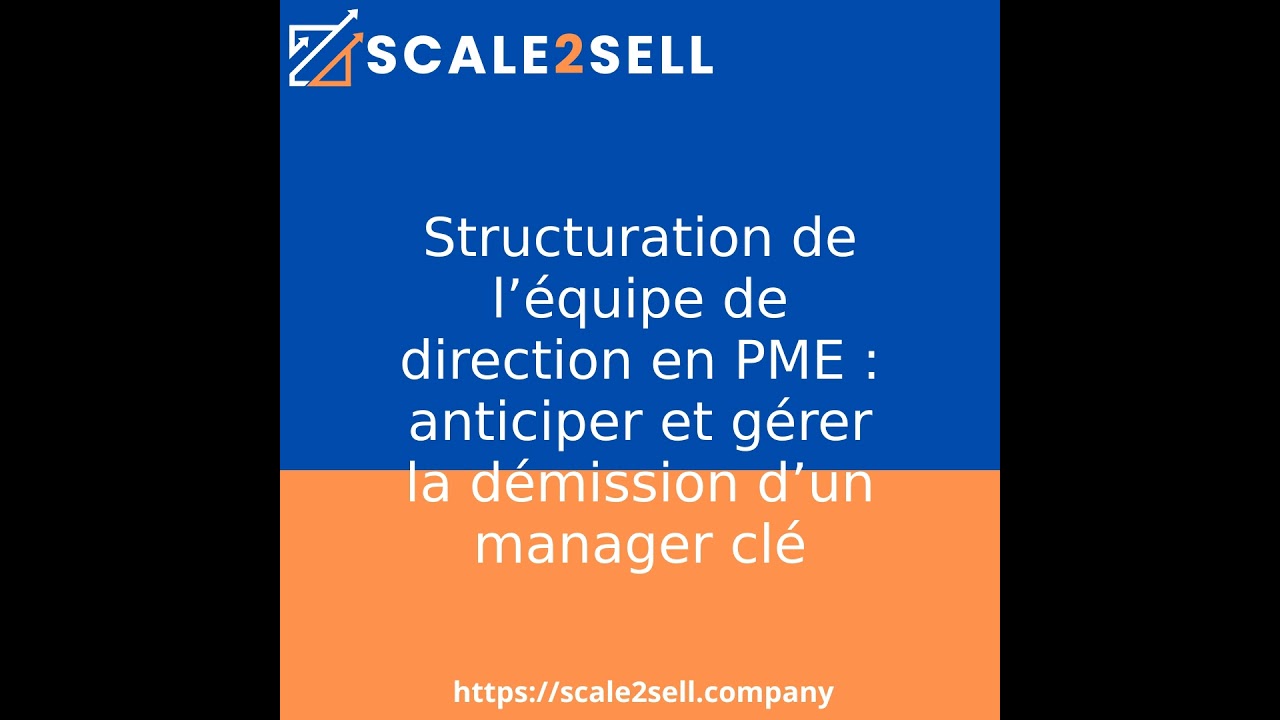 Structuration de l’équipe de direction en PME : anticiper et gérer la démission d’un manager clé
