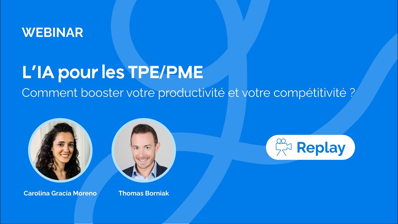 L'IA pour les TPE/PME : comment booster votre productivité et votre compétitivité ?