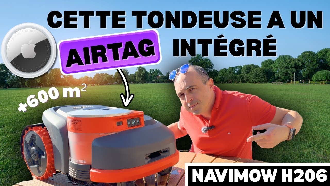 Test Navimow H206 : un robot-tondeuse avec AirTag intégré !