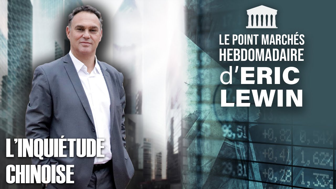 Eric LEWIN - L'inquiétude chinoise