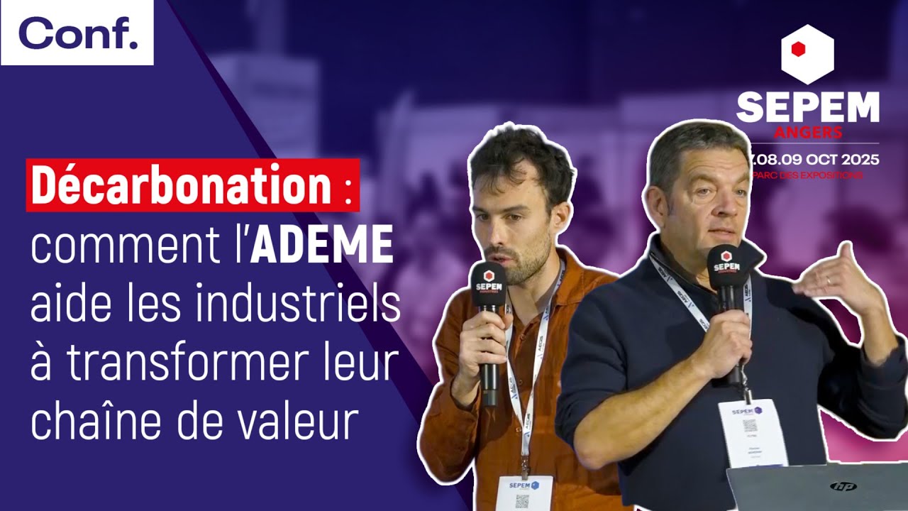 Décarbonation : comment l’ADEME aide les industriels à transformer leur chaîne de valeur